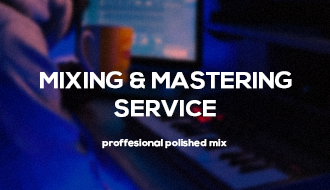 MIXING & MASTERING SERVICE